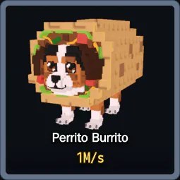 Steal a Brainrot: Perrito Burrito