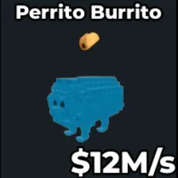 Steal a Brainrot: Rainbow Perrito Burrito