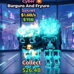 Steal a Brainrot: Cyber Burguro and Fryuro 1 6b