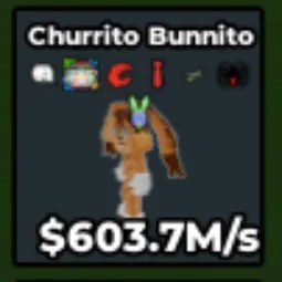 Steal a Brainrot: Churrito Bunnito