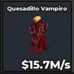 Steal a Brainrot: Quesadillo Vampiro Bloodrot