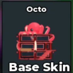 Steal a Brainrot: Octo Base Skin Xln