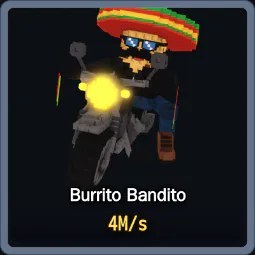 Steal a Brainrot: Burrito Bandito