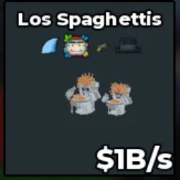 Steal a Brainrot: Los Spaghettis Has