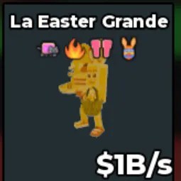 Steal a Brainrot: Gold La Easter Grande Has