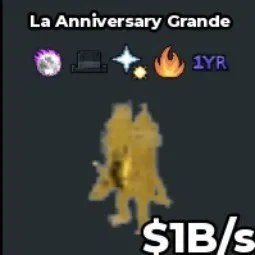 Steal a Brainrot: La Anniversary Grande 1b
