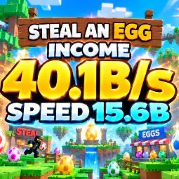 Steal an Egg: 15.6B Speed Gamepass