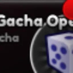 Gacha Open