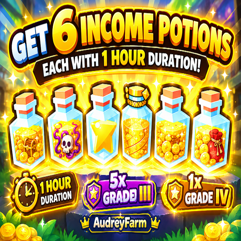 1H 6x Income Potion Include IV