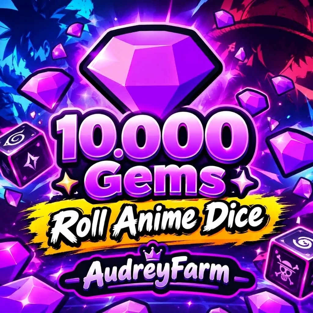 10000 Gems Anime Dice