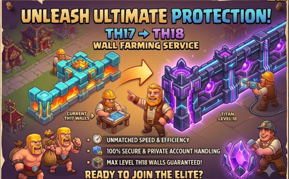 ❤️🔥Th17 To Th 18 ✨️Fully maxing walls💙 Insane Speed 🧡 Cheapest in Market ❤️🔥 Instant Delivery