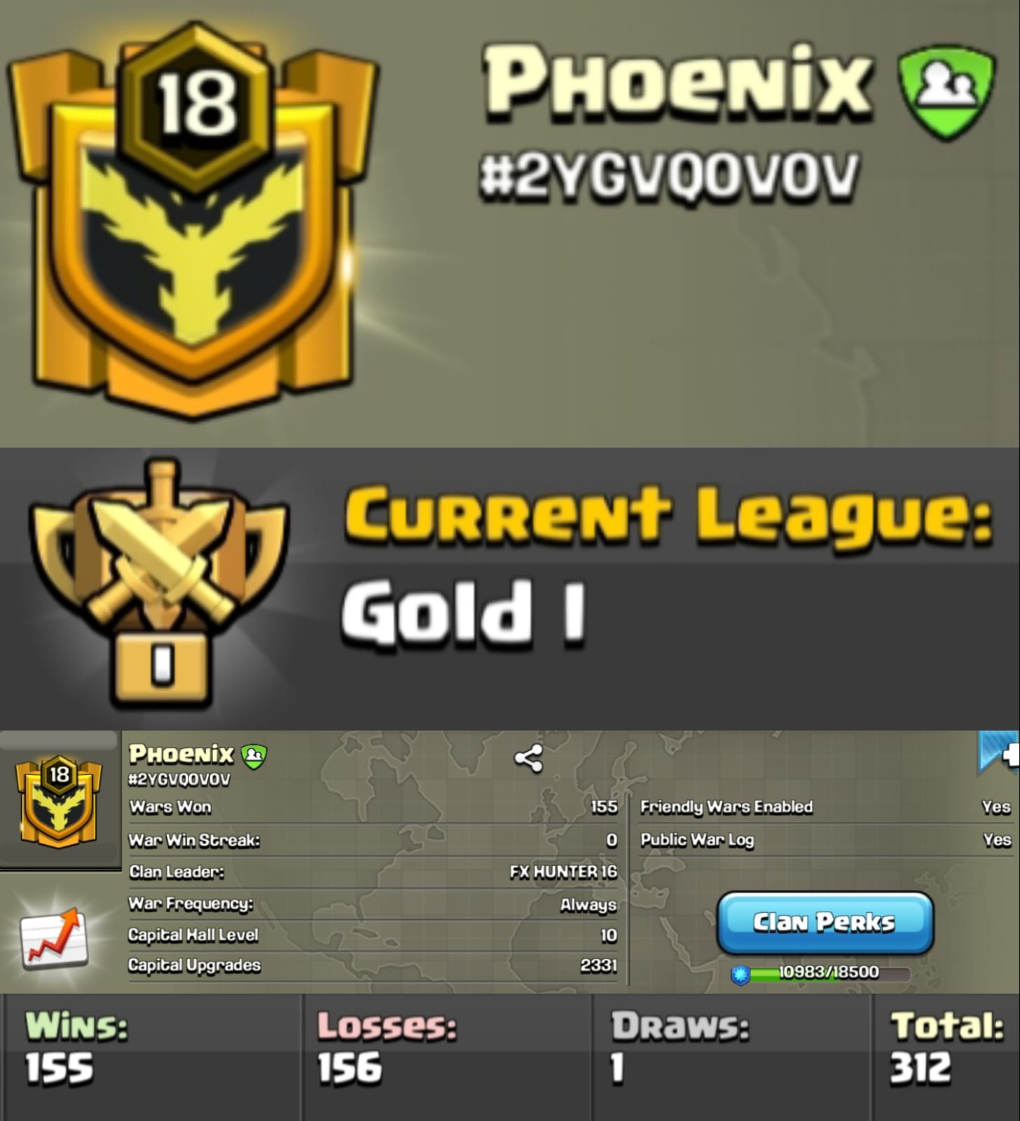 Level 18 clan || clan capital 10 || gold 1 || warlog 155-156 || name - Phoenix