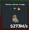 BS11189 Money Money Puggy 273M/s