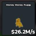 BS11194 Money Money Puggy Gold 26.2M/s