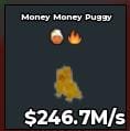 BS11195 Money Money Puggy Gold 246.7M/s