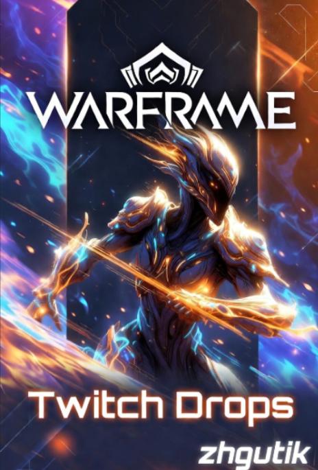 Twitch Drops (1924)☑️ Nyx + Dante + Mesa + Haalvu + 10 Forma + 5 Shards + 9 Mods