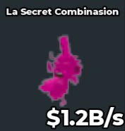 BS11353 La Secret Combinasion Rainbow 1.2B/s