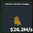 BS11376 Money Money Puggy Gold 26.2M/s