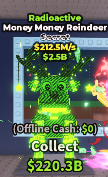 RADIOACTIVE MONEY MONEY REINDEER 212.5M/S – STEAL A BRAINROT – FAST DELIVERY & TRUSTED #C4LP9V