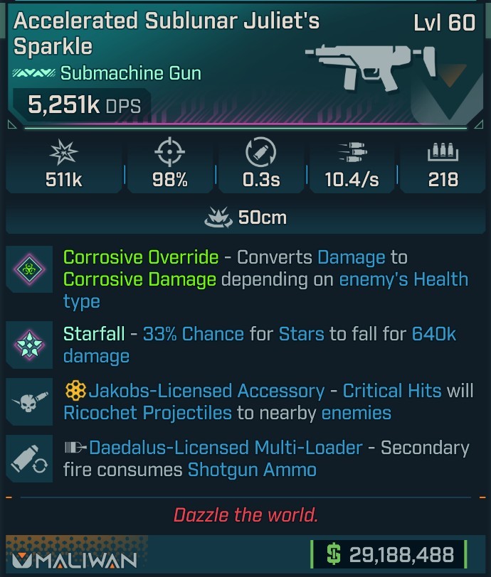 ⭐[MODDED] L60 JULIET'S SPARKLE (CORROSIVE CONVERT) - 5,251K DPS - 98% ACCURACY - 10.4/s F.RATE - 0.3S RELOAD - 218 MAG SIZE - RICOCHET - 2ND FIRE SG AMMO⭐