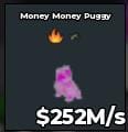 BS11426 Money Money Puggy Candy 252M/s