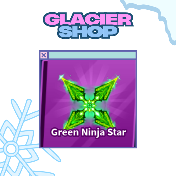 Green Ninja Star ( Limited )