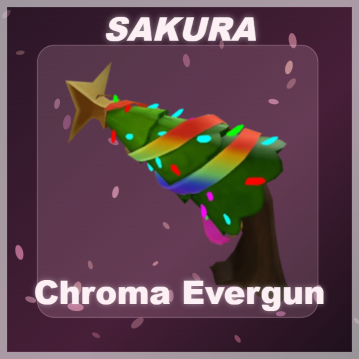 ⭐ Chroma Evergun ⭐