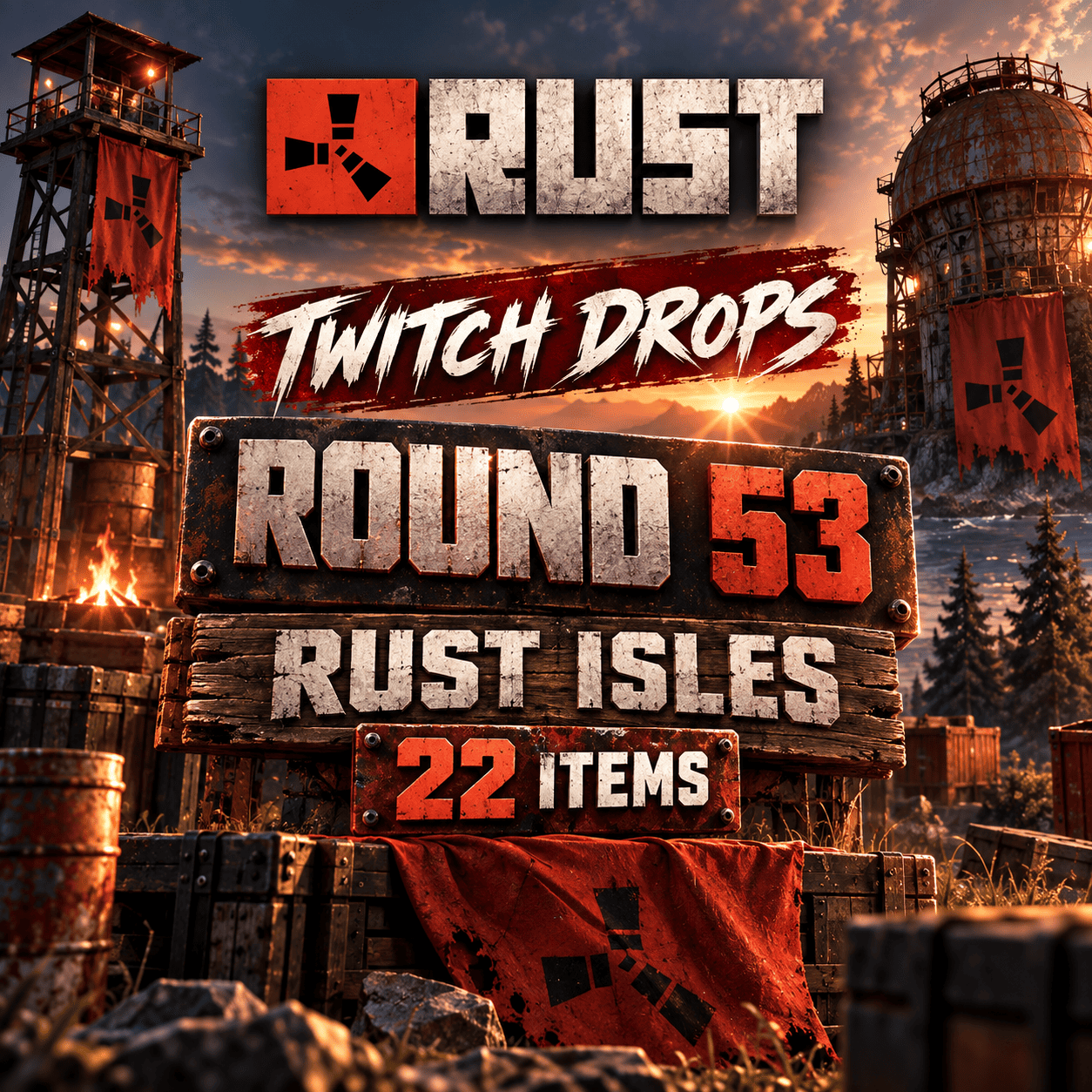 Rust Twitch Drops | Round 53 - Rust Isles | 22 Skins