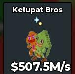 BS11771 Ketupat Bros With Starfal Traits 507.5M/s