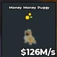 BS11794 Money Money Puggy 126M/s