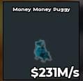 BS11795 Money Money Puggy Cyber 231M/s