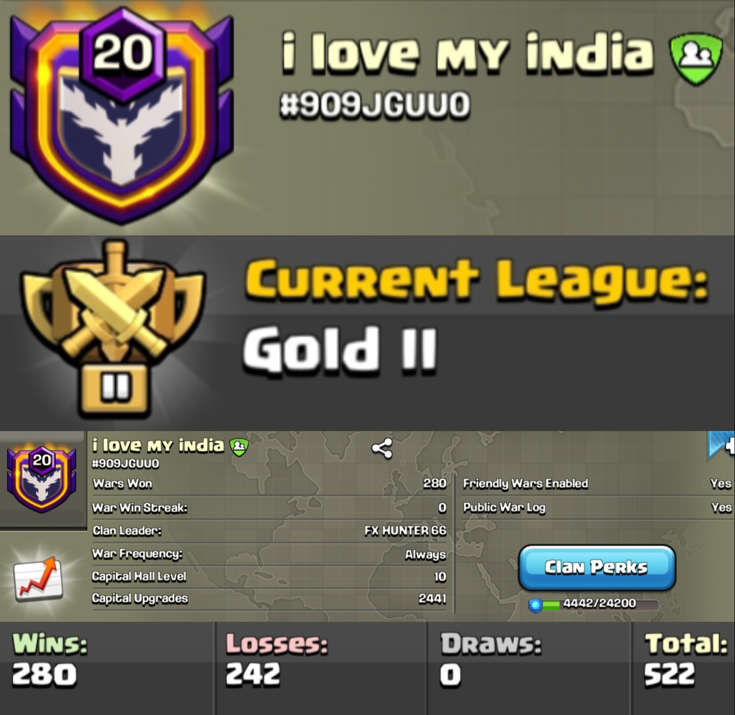 Level 20 clan || clan capital 10 || gold 2 || warlog 280-242 || name - i love my india