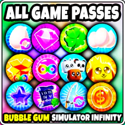 Bubble Gum Simulator INFINITY | gamepass all gamepasses | 2558 Robux | Item type: Gamepasses; Pet Variant: Other