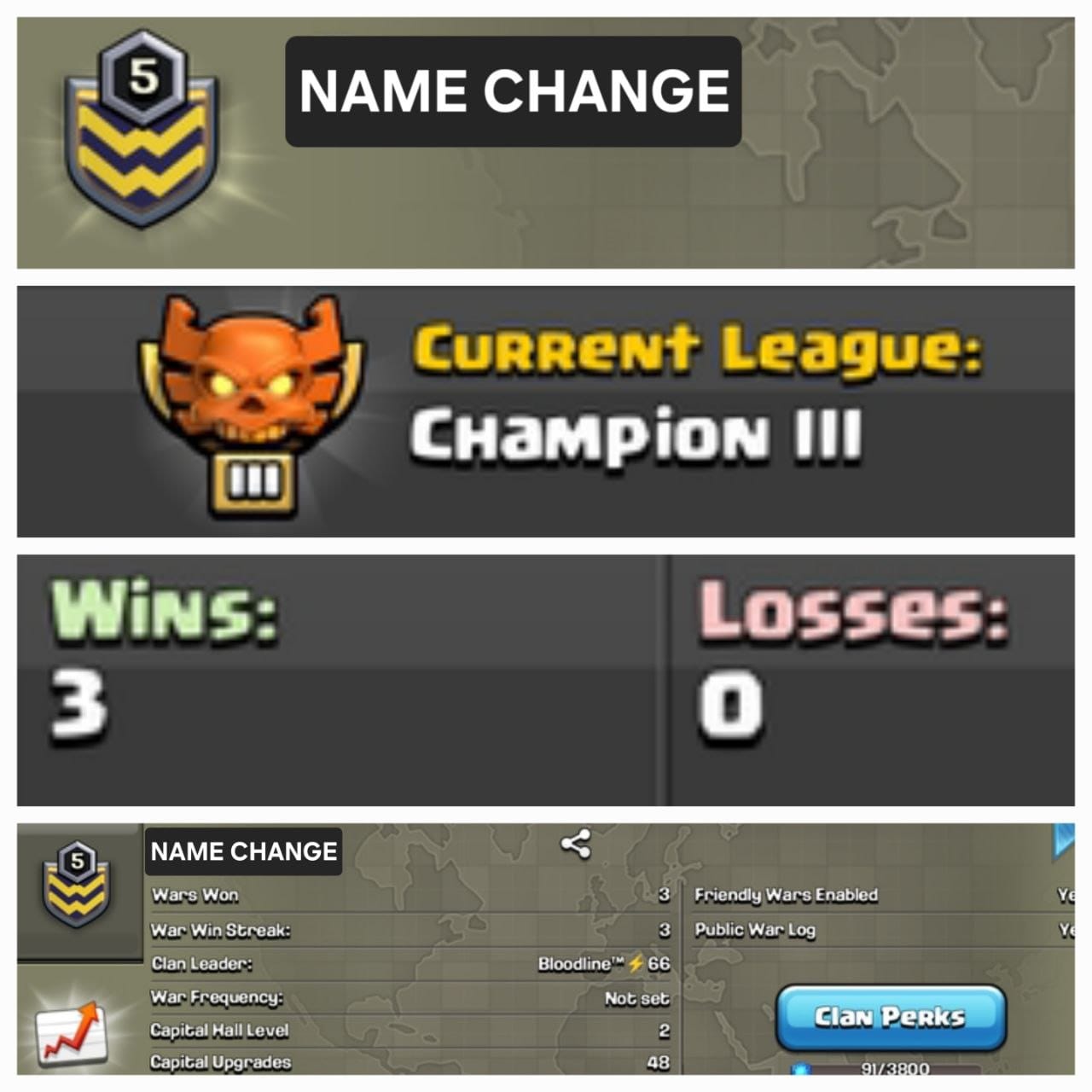 Level 5 name change clan || champion 3 || warlog 3-0  || no loss clan