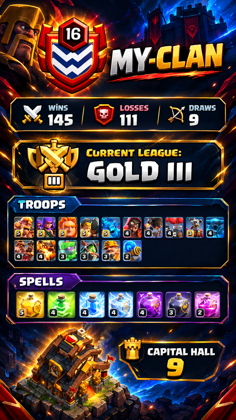 🔥 MY-CLAN | LEVEL 16 | GOLD III | 145 WAR WINS | CAPITAL HALL 9 | DEVELOPED TROOPS & SPELLS