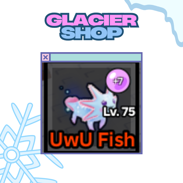 UwU Fish with 7+ Mutations [ Pull a Lucky Fish ]
