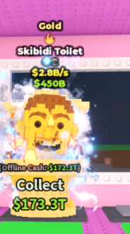 Gold Skibidi Toilet 2.8B/s