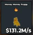 BS12058 Money Money Puggy Gold 131.2M/s