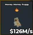 BS12059 Money Money Puggy 126M/s
