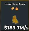 BS12060 Money Money Puggy Gold 183.7M/s