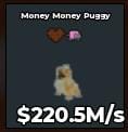 BS12147 Money Money Puggy 220.5M/s