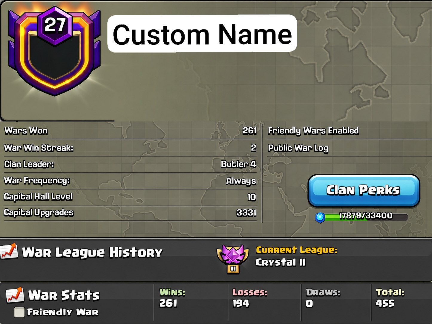 Name Change Clan | Lvl 27 |Buyer choice name | Crystal 2 | Capital MAX | War- Win 261, Loss 194