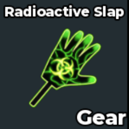 ⭐ Radioactive Radioactive Slap ⭐