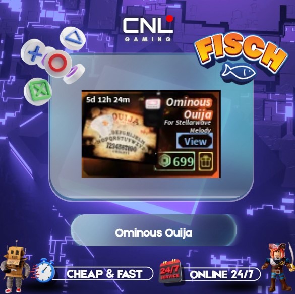 Fisch - Ominous Ouija [699R]