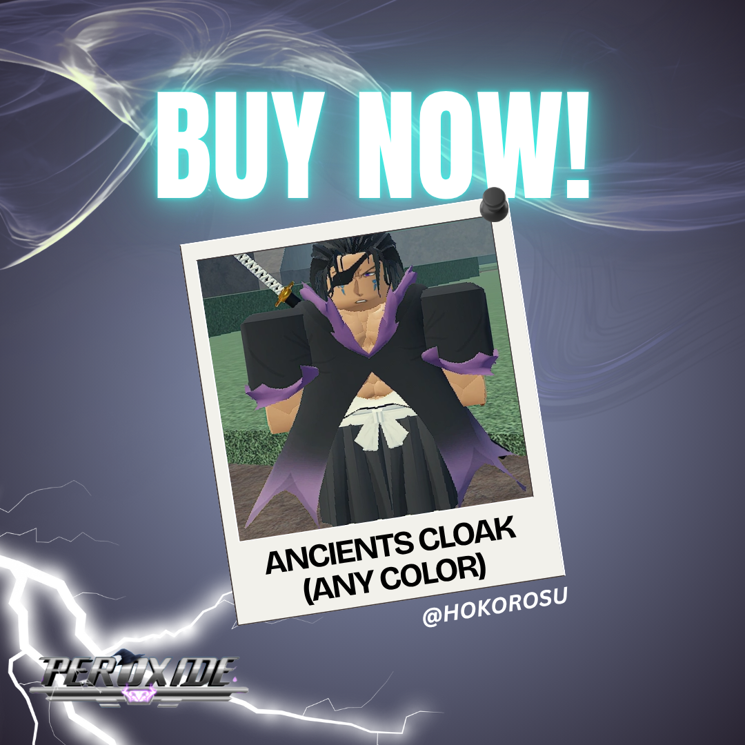 [Peroxide] - Ancient Cloak | ✅FAST DELIVERY✅