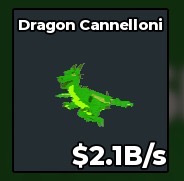BS12609 Dragon Cannelloni Radioactive 2.1B/s