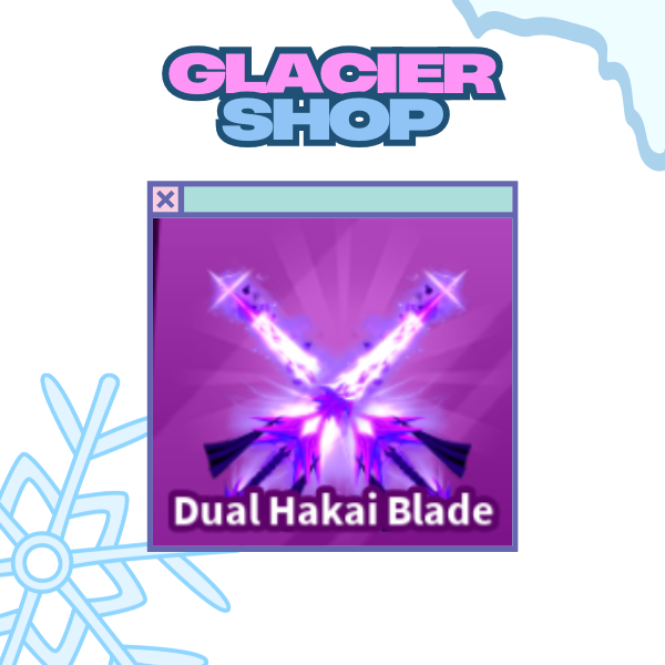 Dual Hakai Blade ( Limited )
