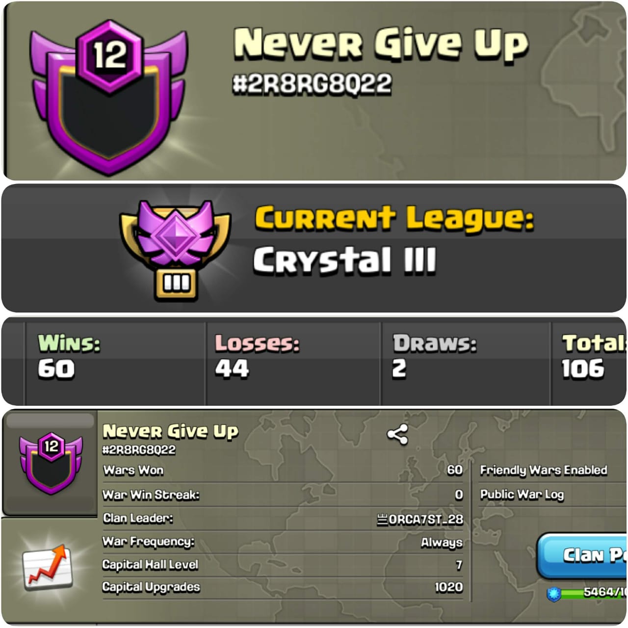 CLAN LEVEL 12➤ CRYSTAL LEAGUE 2➤NAME: Never Give Up ➤ RARE ENGLISH NAME ➤ CLAN CAPITAL 7|| WIN-60 | LOSS-44 ➤LOW PRICE