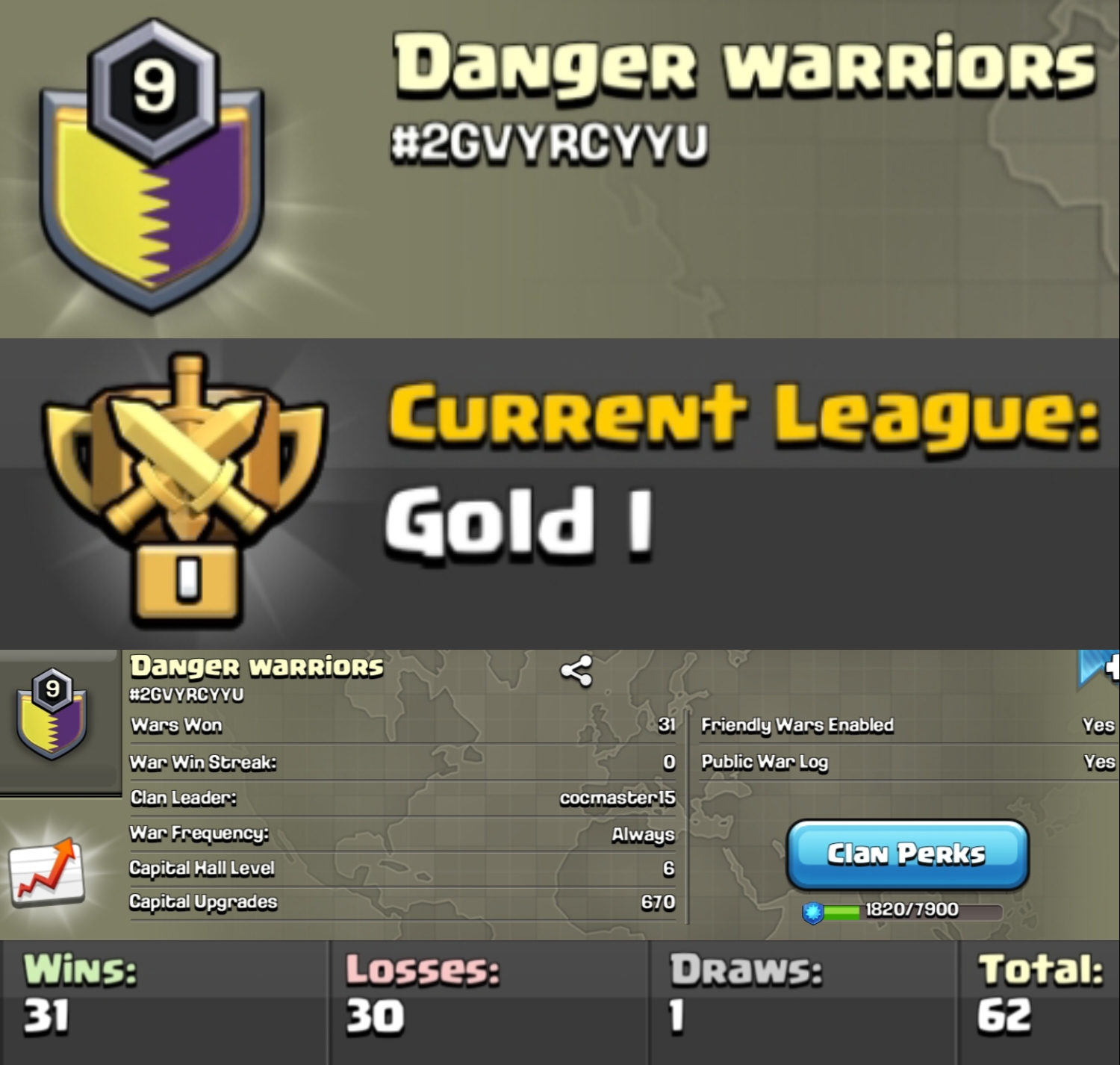 Level 9 clan || clan capital 6 || gold 1 || warlog 31-30 || name - Danger warriors