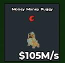 BS12848 Money Money Puggy 105M/s